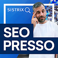 SEOPRESSO PODCAST - Der SEO Podcast mit Björn Darko