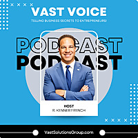 Vast Voice: Telling Business Secrets to Entrepreneurs!