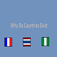 Why do countries exist
