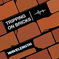 Tripping on Bricks with Wavelength
