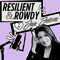 Resilient and Rowdy