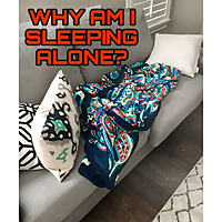 Why Am I Sleeping Alone