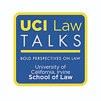 UCI Law Talks