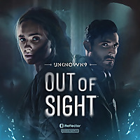 Unknown 9: Out of Sight