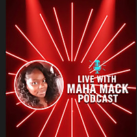 Live with Maha Mack