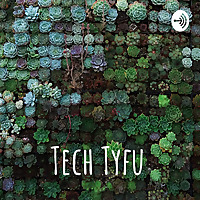 Tech Tyfu