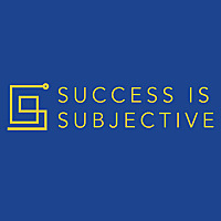 Success is Subjective: Real People. Raw Stories. Embracing a Non-Linear Life!