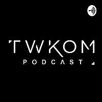 TWKOM Podcast