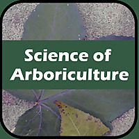 Science of Arboriculture