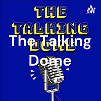 The Talking Dome