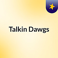 Talkin' Dawgs