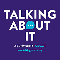 Talking About It