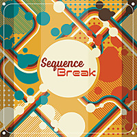 Sequence Break