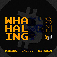 What's Halvening - The Bitcoin Mining Podcast