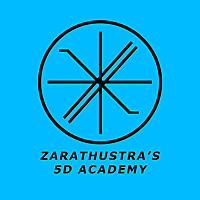 Zarathustra's 5D Academy