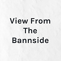 View From The Bannside