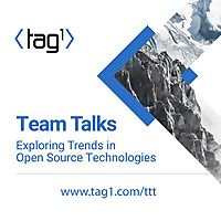 Tag1 Team Talks | The Tag1 Consulting Podcast