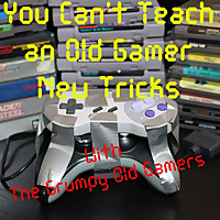 You Can't Teach an Old Gamer New Tricks