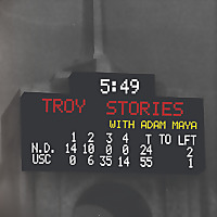 Troy Stories with Adam Maya