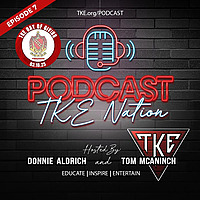 The TKE Nation Podcast