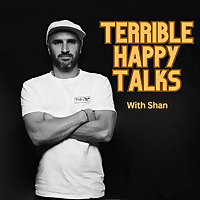Terrible. Happy