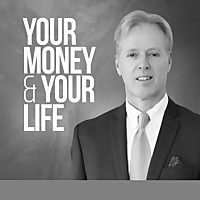 Your Money & Your Life Podcast