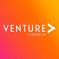 Venture Church Sermons