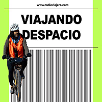 VIAJANDO DESPACIO