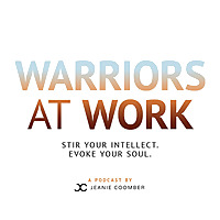 Warriors at Work