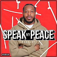 Speak My Peace Podcast