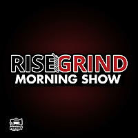 Rise and Grind Morning Show