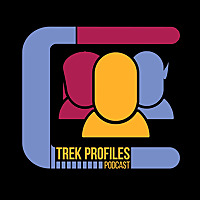 Trek Profiles Podcast