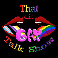 That Lil Gay Talk Show!