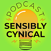 Sensibly Cynical
