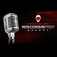 This Week in Wisconsin Prep Hockey