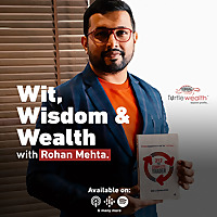 Wit, Wisdom & Wealth by RoMe
