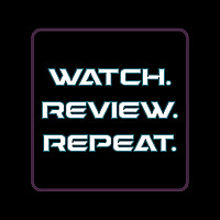Watch. Review. Repeat.