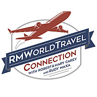 RMWorldTravel with Robert & Mary Carey and Rudy Maxa