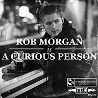 Rob Morgan Is A Curious Person