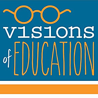Visions of Education