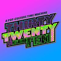 Thirty Twenty Ten