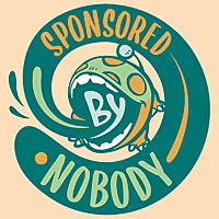 Sponsored by Nobody