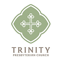 Trinity Presbyterian Church (PCA) | Sermons