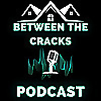 Between the Cracks Podcast