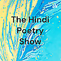 The Hindi Poetry Show