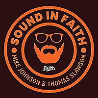 Sound in Faith