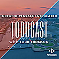 Greater Pensacola Chamber Toddcast