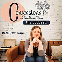 Confessions of a Rare Disease Mama