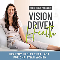 Vision Driven Health - Weight Loss for Christian Women, Biblical Health, Conquer Cravings, Kingdom M