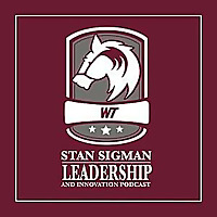 Stan Sigman Leadership and Innovation Podcast